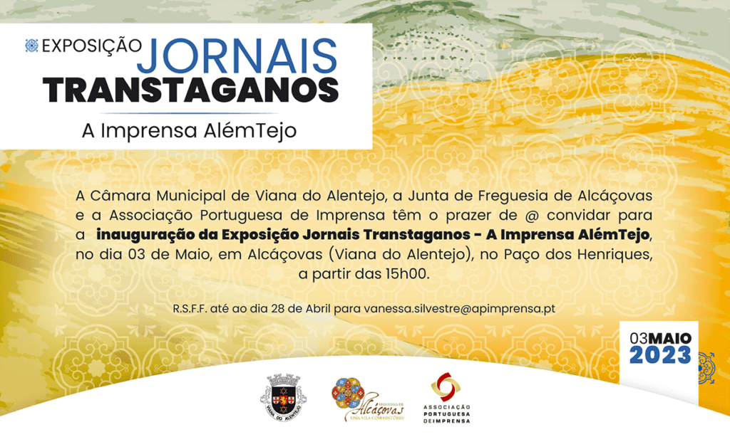 VIANA DO ALENTEJO: ALCÁÇOVAS RECEBE EXPOSIÇÃO JORNAIS TRANSTAGANOS: IMPRENSA DE ALÉM TEJO