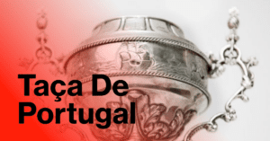 TAÇA DE PORTUGAL: CONHEÇA OS CONFRONTOS DA 3.ª ELIMINATÓRIA