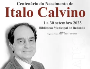 CENTENÁRIO DO NASCIMENTO DE ITALO CALVINO: UMA HOMENAGEM LITERÁRIA NO REDONDO