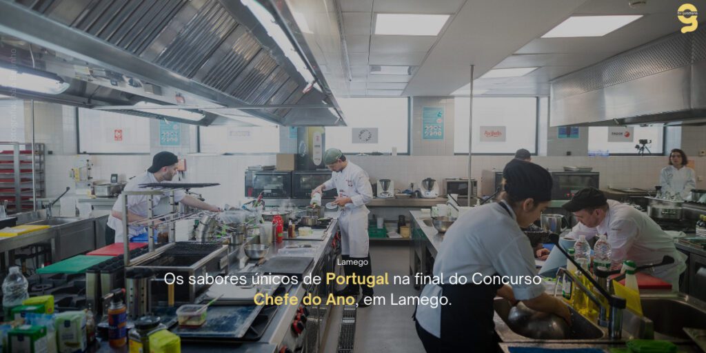 SABOR E TALENTOS: LAMEGO RECEBE A FINAL DO CONCURSO CHEFE DO ANO