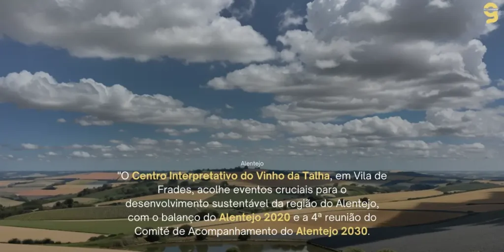 CENTRO INTERPRETATIVO DO VINHO DA TALHA, EM VILA DE FRADES: PONTO DE ENCONTRO DO ALENTEJO 2020