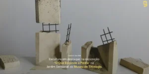 “O QUE ESCONDE A PEDRA”: ESCULTURAS REVELAM-SE PELO TATO EM EXPOSIÇÃO SENSORIAL EM CASTELO DE VIDE