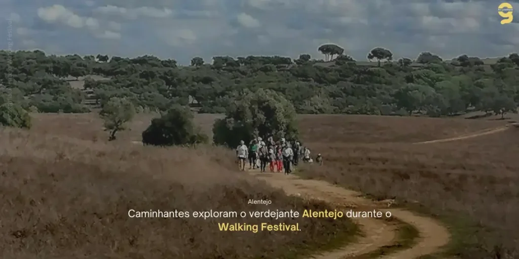 ALENTEJO WALKING FESTIVAL: MAIS DE 50 PERCURSOS PEDESTRES NUM FIM DE SEMANA DE EXPLORAÇÃO